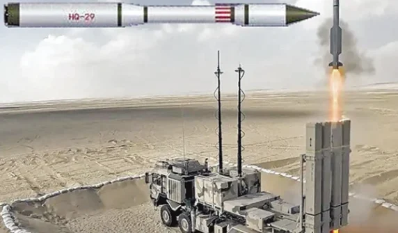 China has invented the most powerful air defense missile 'HQ-29'